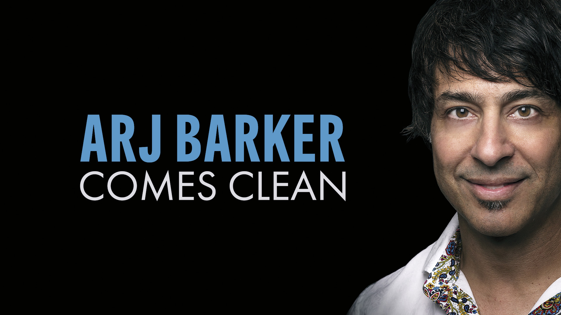 arj barker comes clean tour